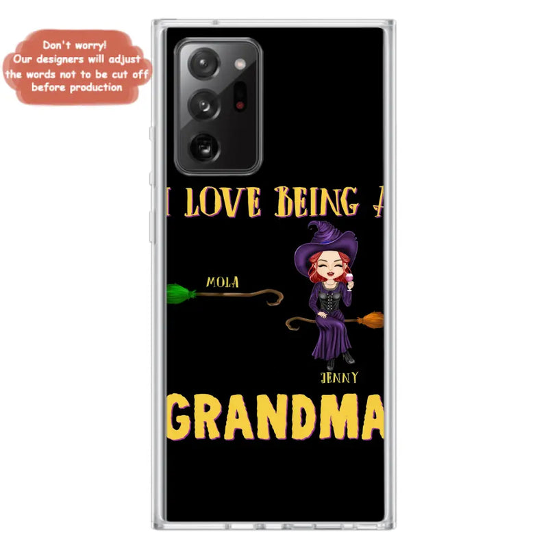 Personalized Witch Grandma Phone Case - Gift Idea For Halloween/Witch/Grandma - Up to 8 Kids - I Love Being A Grandma - Case For iPhone/Samsung
