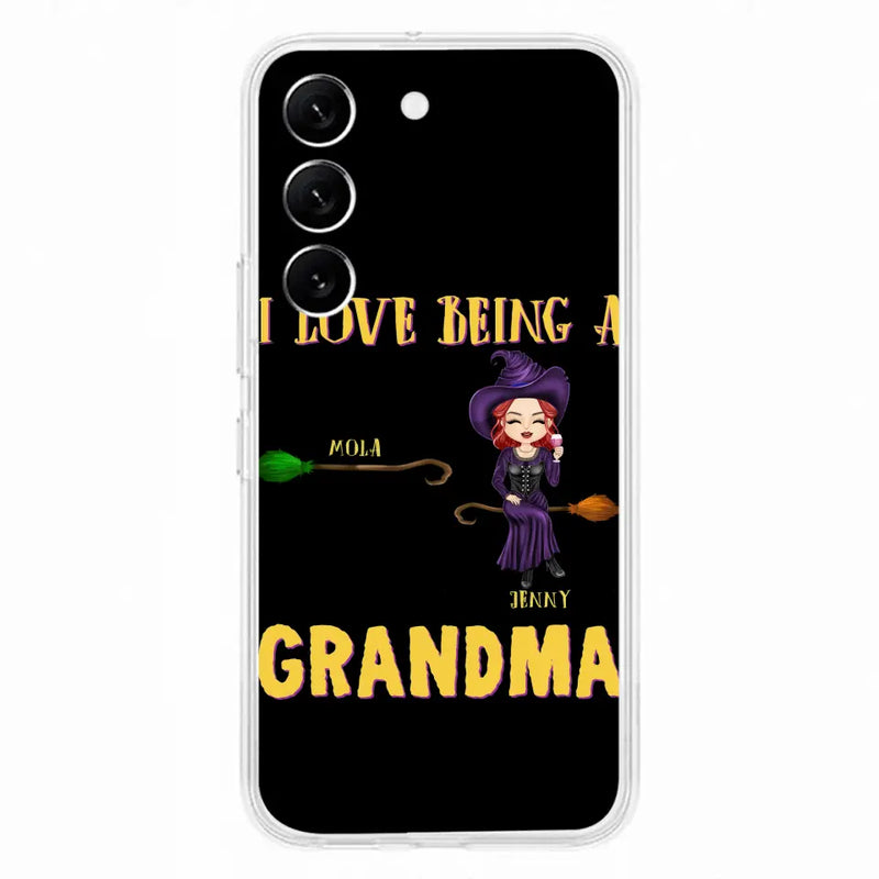 Personalized Witch Grandma Phone Case - Gift Idea For Halloween/Witch/Grandma - Up to 8 Kids - I Love Being A Grandma - Case For iPhone/Samsung