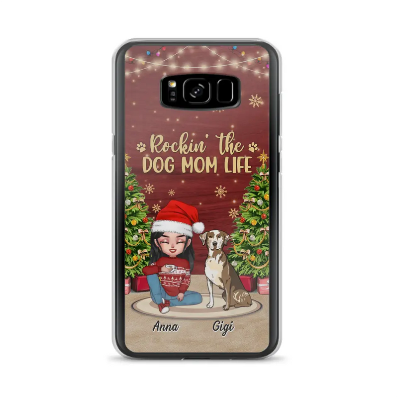 Personalized Dog Mom iPhone/Samsung Case - Christmas Gift Idea For Dogs Lovers - Up to 4 Dogs - Rockin' The Dog Mom Life
