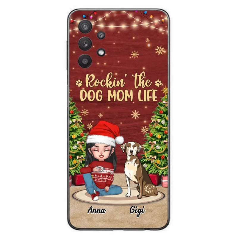 Personalized Dog Mom iPhone/Samsung Case - Christmas Gift Idea For Dogs Lovers - Up to 4 Dogs - Rockin' The Dog Mom Life