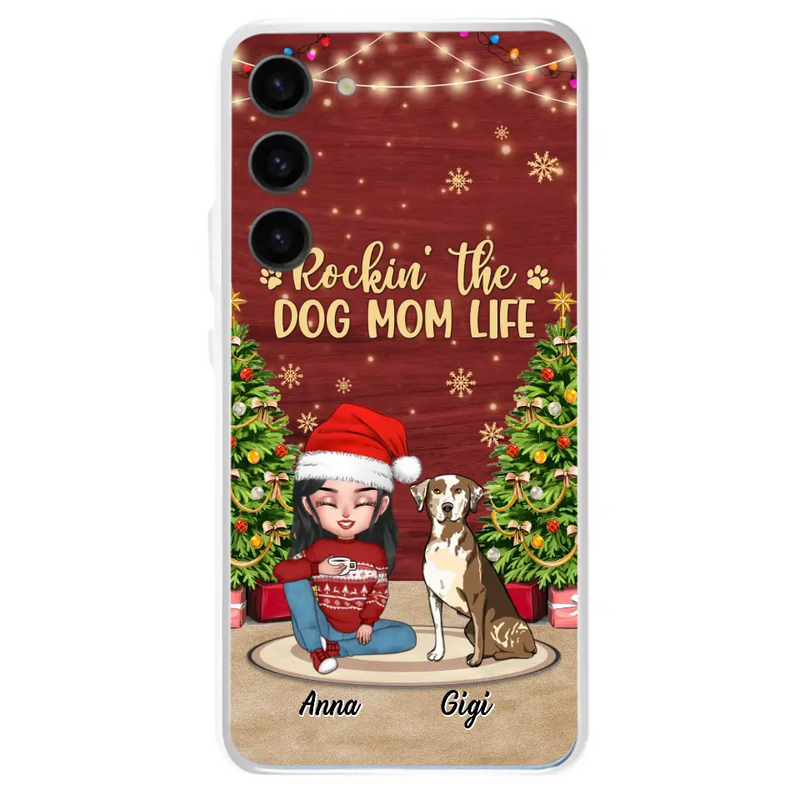 Personalized Dog Mom iPhone/Samsung Case - Christmas Gift Idea For Dogs Lovers - Up to 4 Dogs - Rockin' The Dog Mom Life
