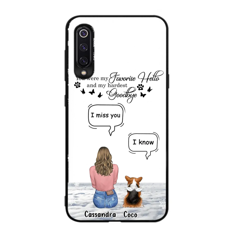 Personalized Pet Phone Case - Up to 4 Pets - Gift Idea For Couple/Dog/Cat Lover - You Were My Favorite Hello And My Hardest Goodbye - Case For Oppo/Xiaomi/Huawei