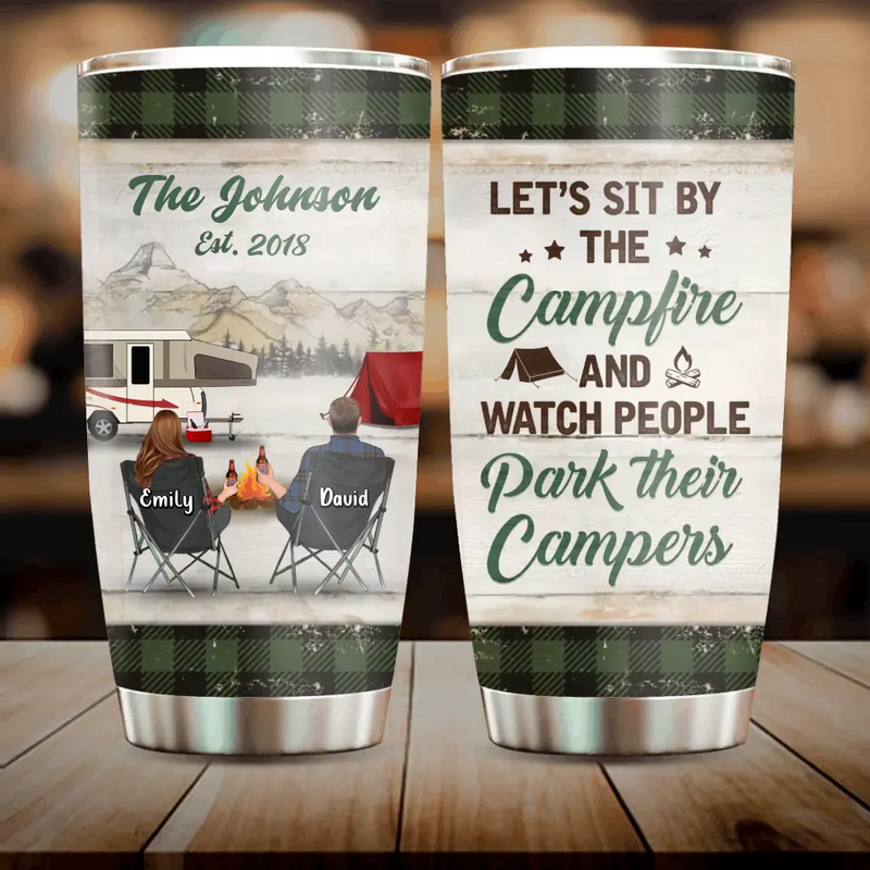 Personalized Camping Tumbler - Couple/Parents With Up to 3 Kids And 3 Pets - Gift Idea For Couple/Family/Camping Lover - Let's Sit By The Campfire And Watch People Park Their Campers