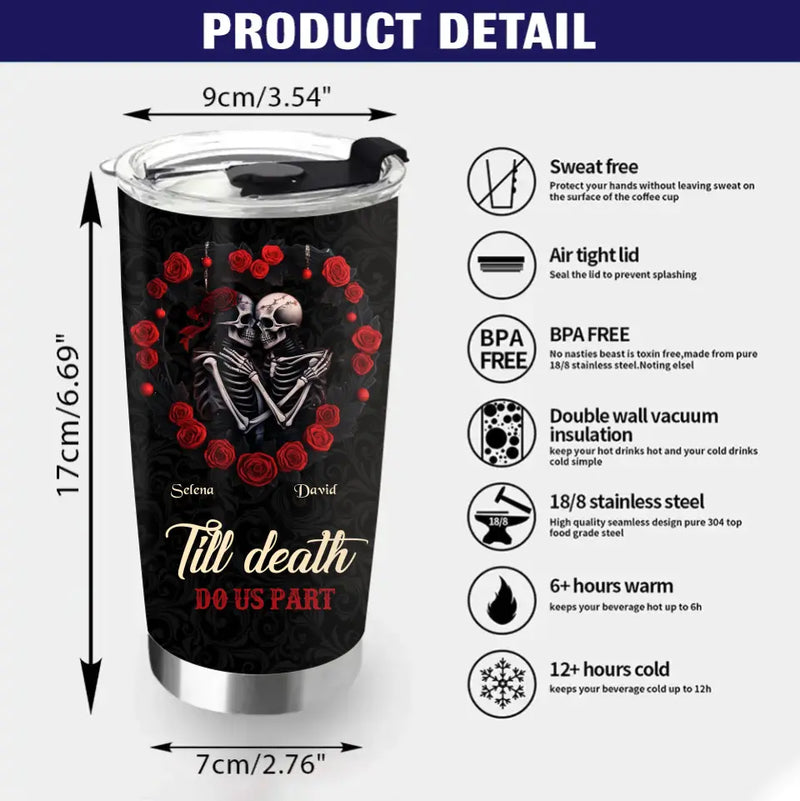 Personalized Skull Couple Tumbler - Gift Idea For Couple/Him/Her - Till Death Do Us Part