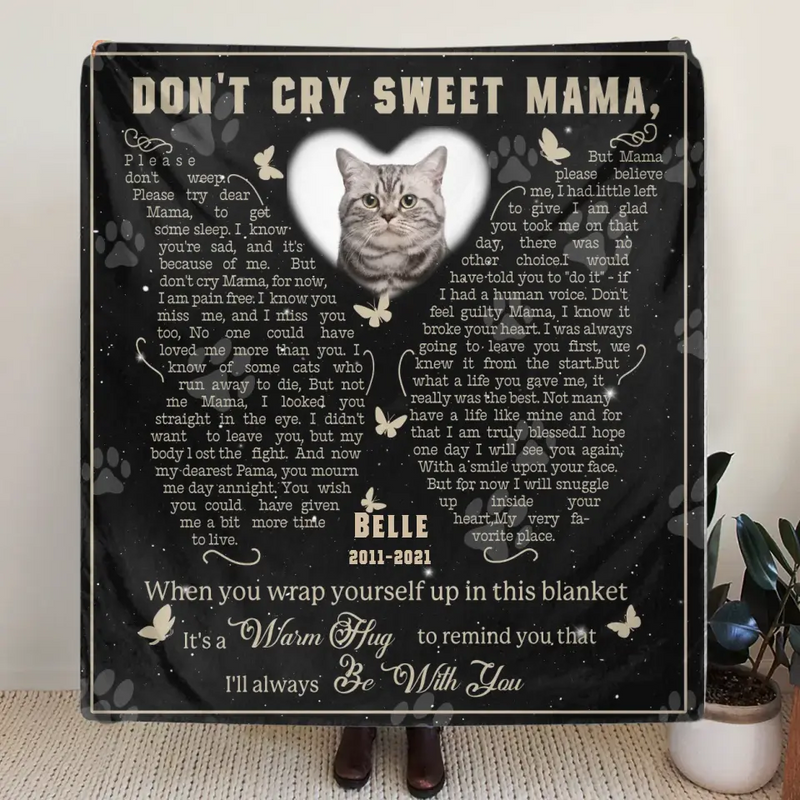 Personalized Memorial Fleece Throw Blanket/Quilt - Memorial Gift Idea For Pet Lover - Upload Photo - Don't Cry Sweet Mama