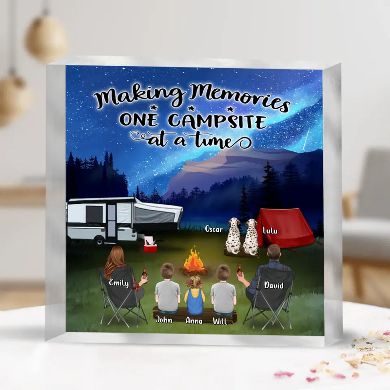 Personalized Camping Acrylic Plaque - Couple/Parents With Up to 3 Kids And 3 Pets - Gift Idea For Camping Lover - Making Memories One Campsite At A Time