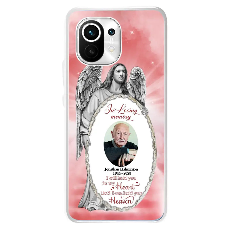 Personalized Jesus Christ Memorial Photo Phone Case - Memorial Gift Idea For Family Member - I Will Hold You in My Heart Until I Can Hold You in Heaven - Case For Xiaomi/ Oppo/ Huawei