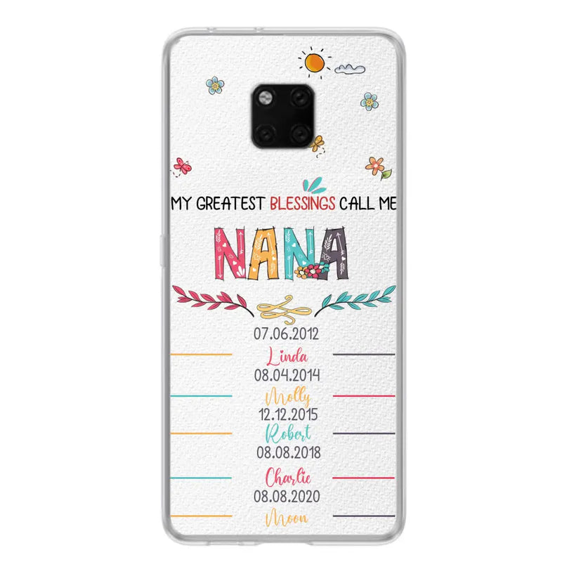 Personalized Grandma Phone Case - Gift Idea For Grandma - Up to 5 Grandkids - My Greatest Blessings Call Me Nana - Case For Oppo/Xiaomi/Huawei