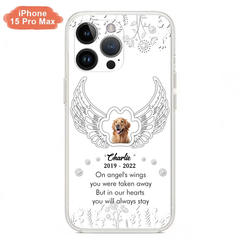Personalized Pet Phone Case - Upload Photo - Memorial Gift Idea for Dog/Cat Lovers - In Our Hearts You Will Always Stay - Case for iPhone/Samsung