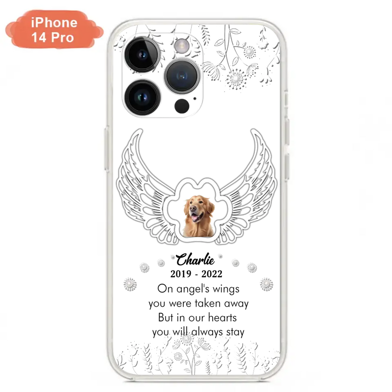 Personalized Pet Phone Case - Upload Photo - Memorial Gift Idea for Dog/Cat Lovers - In Our Hearts You Will Always Stay - Case for iPhone/Samsung