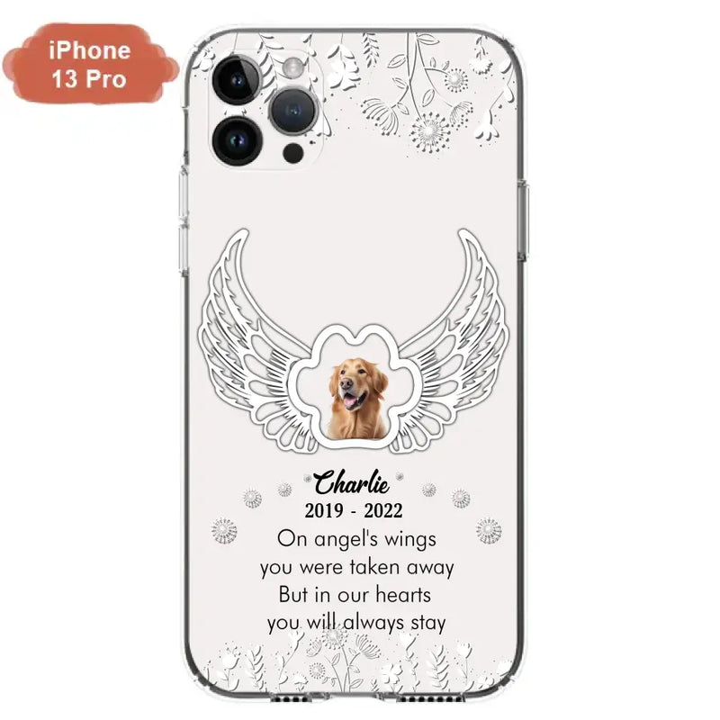 Personalized Pet Phone Case - Upload Photo - Memorial Gift Idea for Dog/Cat Lovers - In Our Hearts You Will Always Stay - Case for iPhone/Samsung