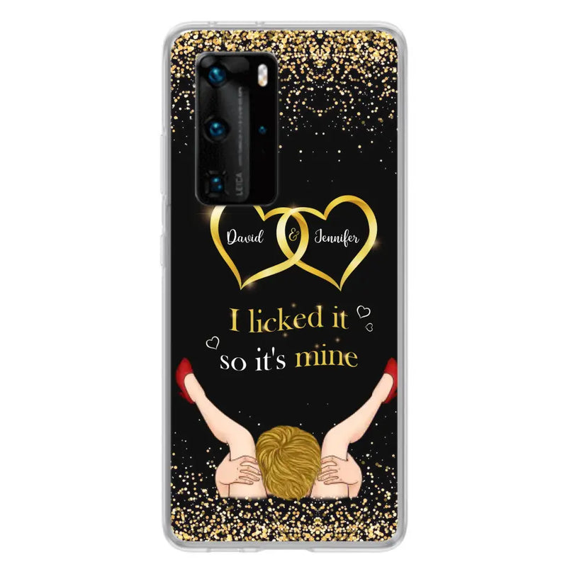 Personalized Couple Phone Case - Gift Idea For Couple/Valentines Day - I Licked It So It's Mine - Case For Oppo/Xiaomi/Huawei