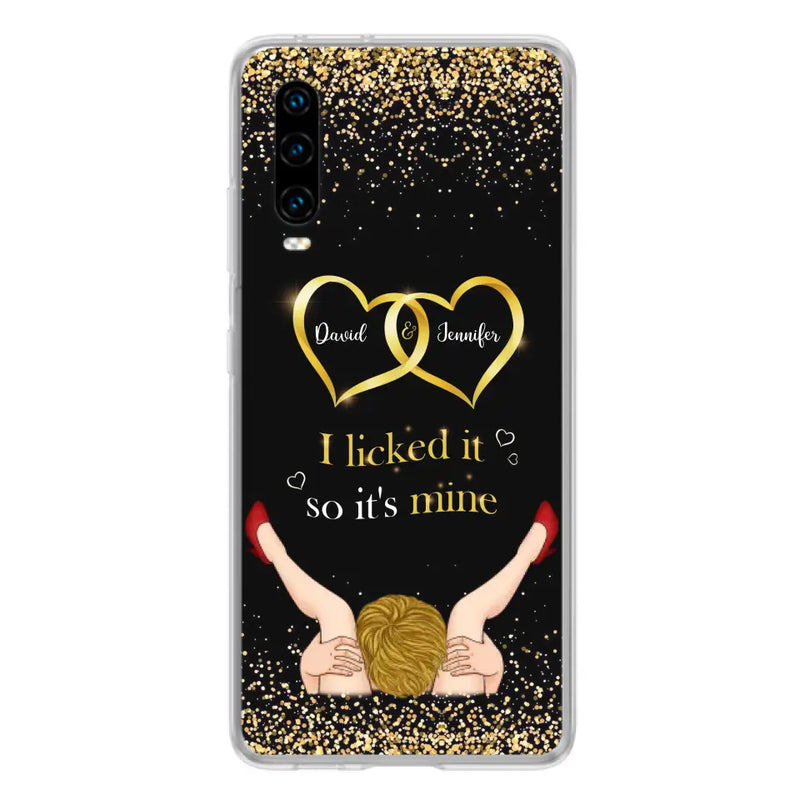 Personalized Couple Phone Case - Gift Idea For Couple/Valentines Day - I Licked It So It's Mine - Case For Oppo/Xiaomi/Huawei