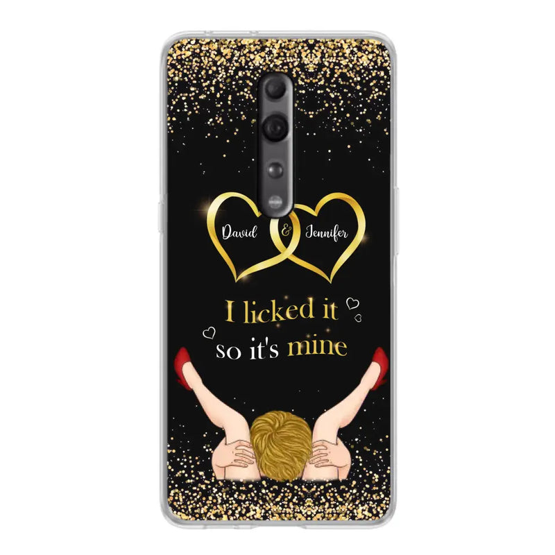 Personalized Couple Phone Case - Gift Idea For Couple/Valentines Day - I Licked It So It's Mine - Case For Oppo/Xiaomi/Huawei