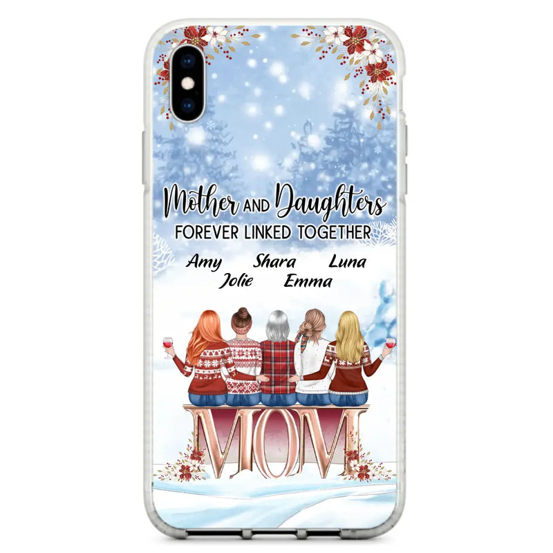 Personalized Mom Phone Case - Mother With Up to 4 Daughters - Gift Idea For Mother's Day From Daughter - Mother And Daughters Forever Linked Together - Case For iPhone/Samsung