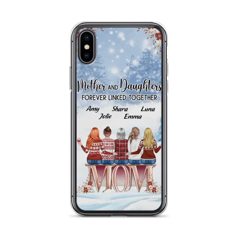 Personalized Mom Phone Case - Mother With Up to 4 Daughters - Gift Idea For Mother's Day From Daughter - Mother And Daughters Forever Linked Together - Case For iPhone/Samsung