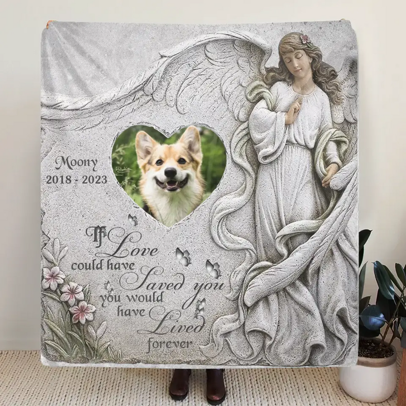 Personalized Memorial Pet Fleece Throw Blanket/Quilt - Upload Photo - Memorial Gift Idea For Pet Owners - If Love Could Have Saved You You Would Have Lived Forever