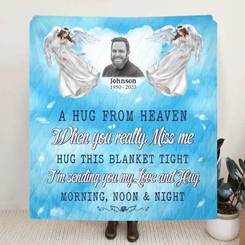 Personalized Memorial Fleece Throw Blanket/Quilt - Upload Photo - Memorial Gift Idea For Family Member - A Hug From Heaven