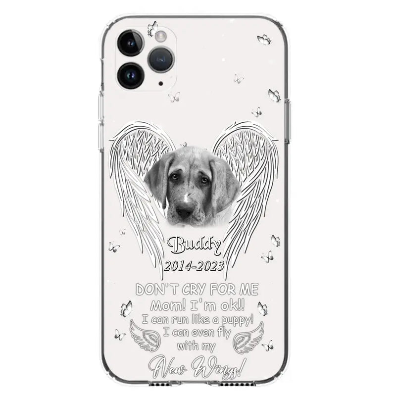 Personalized Memorial Photo Phone Case - Memorial Gift Idea for Christmas - Don't Cry For Me Mom/Dad - Case For iPhone/Samsung