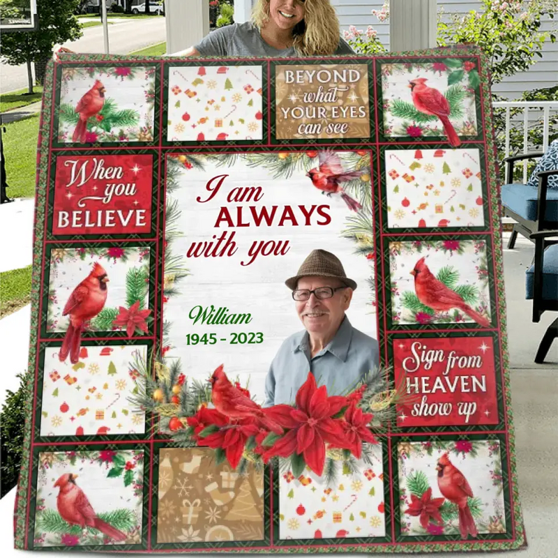Personalized Memorial Fleece Throw Blanket/Quilt - Upload Photo - Memorial Gift Idea For Family Member - I Am Always With You