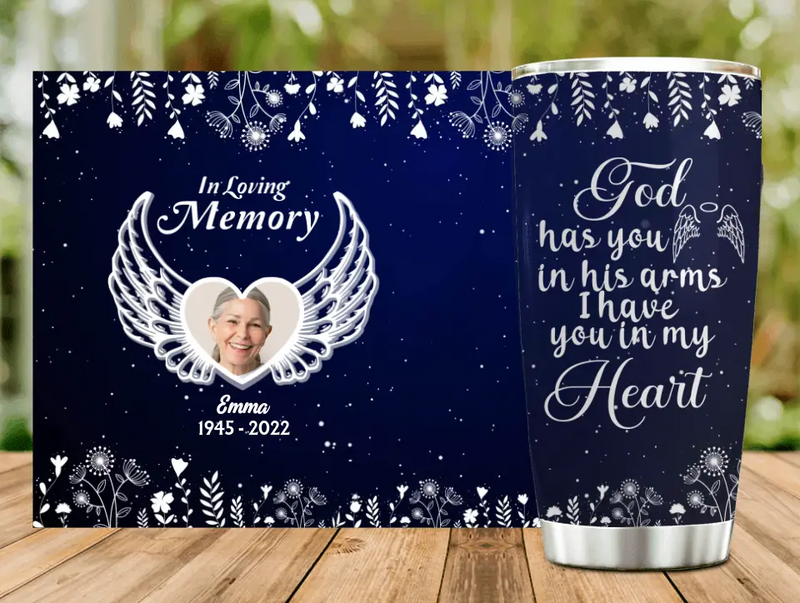 Personalized Memorial Photo Tumbler - Memorial Gift Idea For Family - God Has You In His Arms