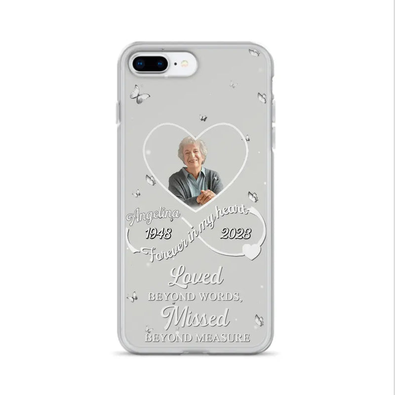 Personalized Memorial Phone Case - Upload Photo - Memorial Gift Idea For Family Member - Loved Beyond Words, Missed Beyond Measure  - Case For iPhone/Samsung