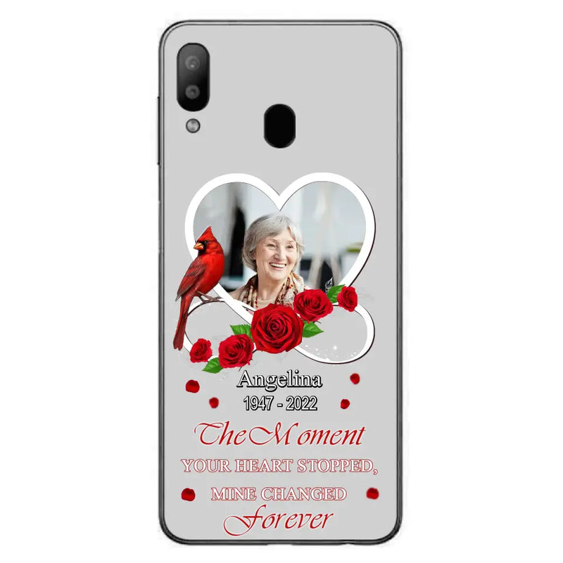 Personalized Memorial Phone Case - Upload Photo - Memorial Gift Idea For Family Member - The Moment Your Heart Stopped Mine Changed Forever - Case For iPhone/Samsung