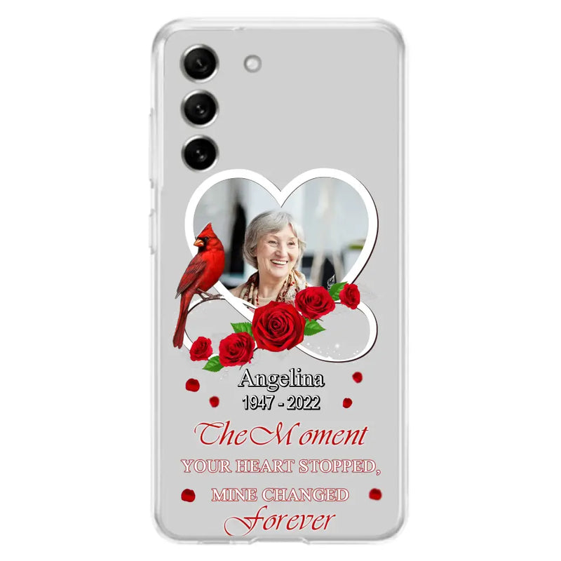 Personalized Memorial Phone Case - Upload Photo - Memorial Gift Idea For Family Member - The Moment Your Heart Stopped Mine Changed Forever - Case For iPhone/Samsung