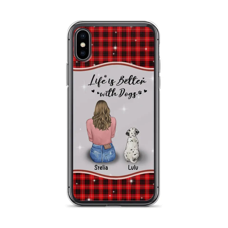 Personalized Dog Mom Phone Case - Up to 5 Dogs - Gift Idea For Dog Owners - Life Is Better With Dogs - Case For iPhone/Samsung
