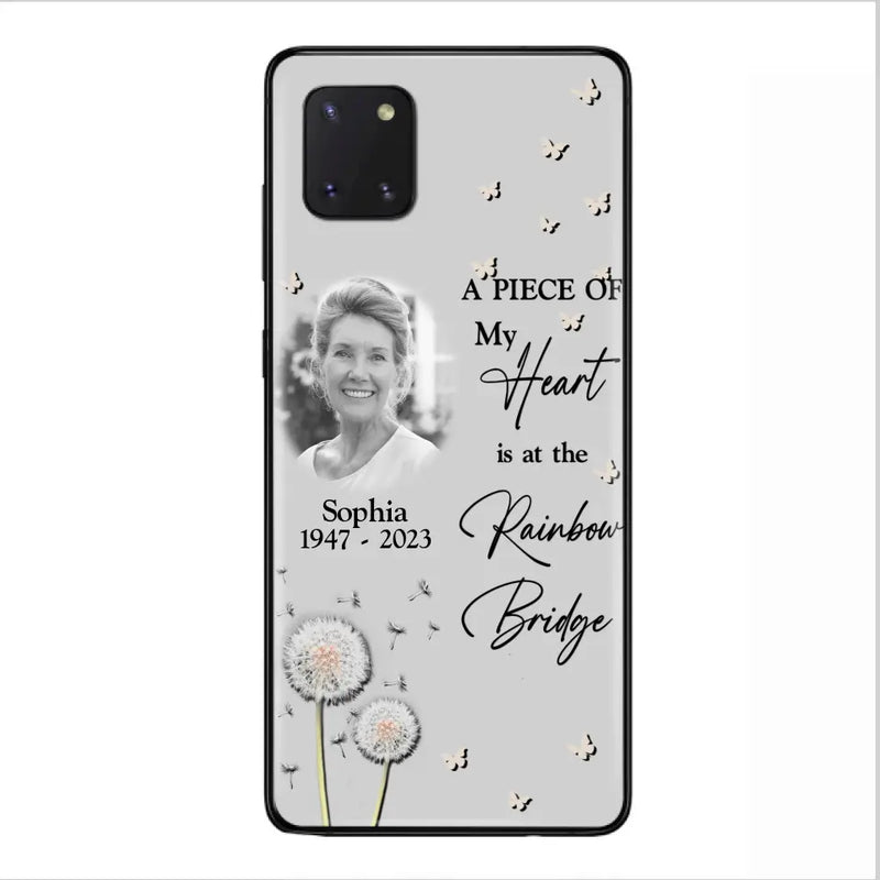 Personalized Memorial Phone Case - Upload Photo - Memorial Gift Idea For Family Member - A Piece Of My Heart Is At The Rainbow Bridge - Case For iPhone/Samsung
