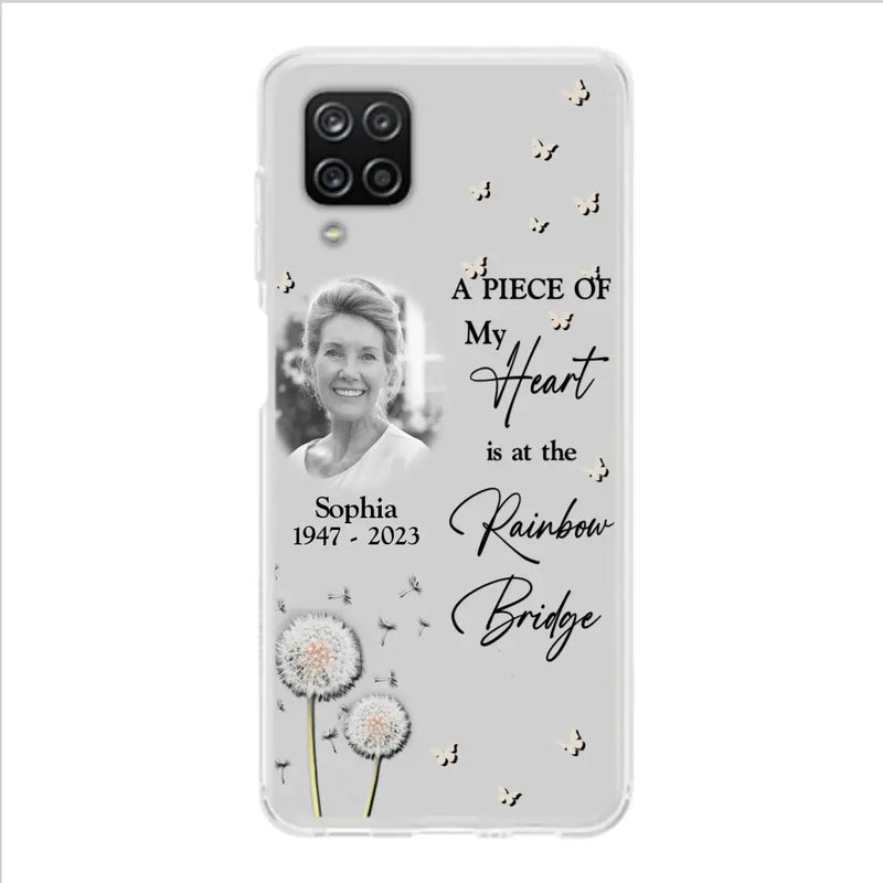 Personalized Memorial Phone Case - Upload Photo - Memorial Gift Idea For Family Member - A Piece Of My Heart Is At The Rainbow Bridge - Case For iPhone/Samsung
