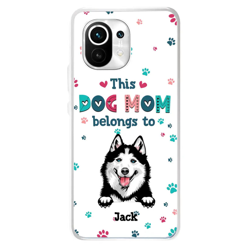 Personalized Dog Phone Case For Oppo/Xiaomi/Huawei - Gift Idea For Dog Lover - Up to 6 Dogs - This Dog Mom Belongs To