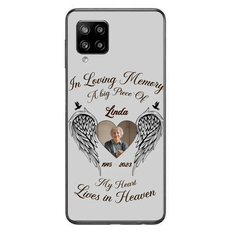 Personalized Memorial Phone Case - Upload Photo - Memorial Gift Idea For Family Member/Pet Lovers - In Loving Memory A Big Piece Of My Heart Lives In Heaven