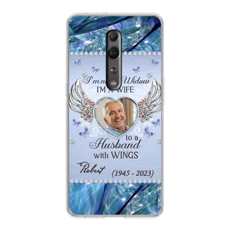 Personalized Memorial Phone Case - Memorial Gift Idea For Family - Case For Oppo/Xiaomi/Huawei - I'm Not A Widow