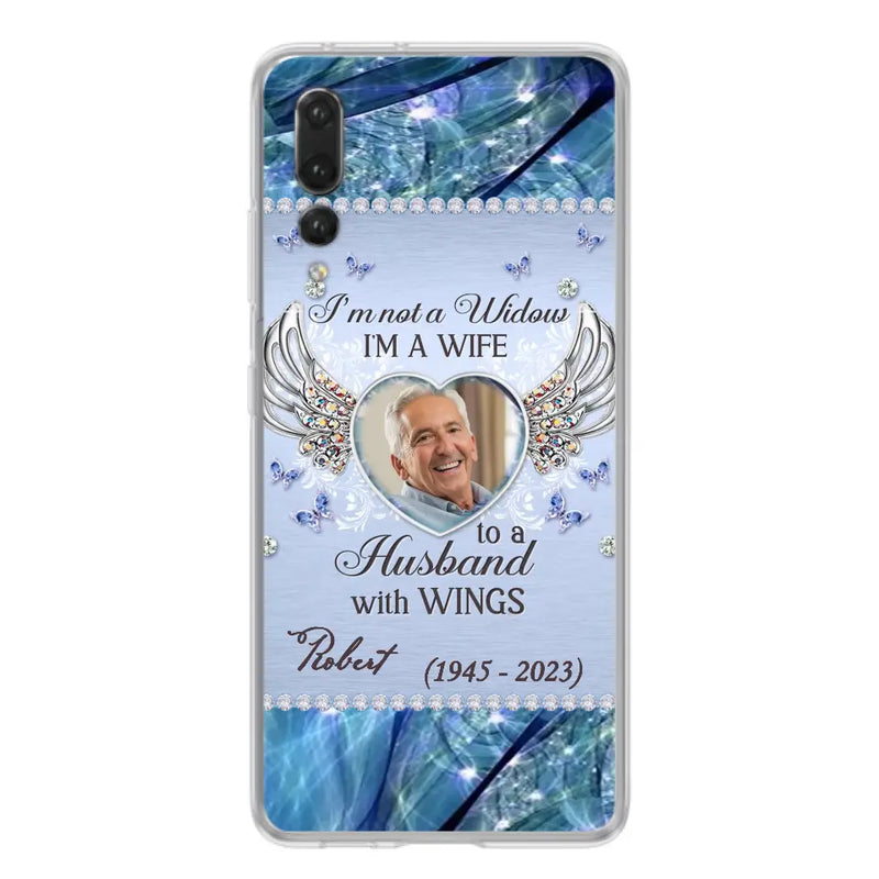 Personalized Memorial Phone Case - Memorial Gift Idea For Family - Case For Oppo/Xiaomi/Huawei - I'm Not A Widow