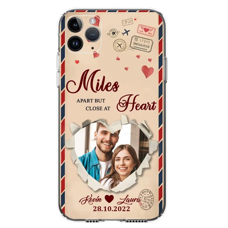 Custom Personalized Couple Phone Case - Gift Idea For Couple/ Valentines Day - Upload Photo - Miles Apart But Close At Heart - Case For iPhone/ Samsung