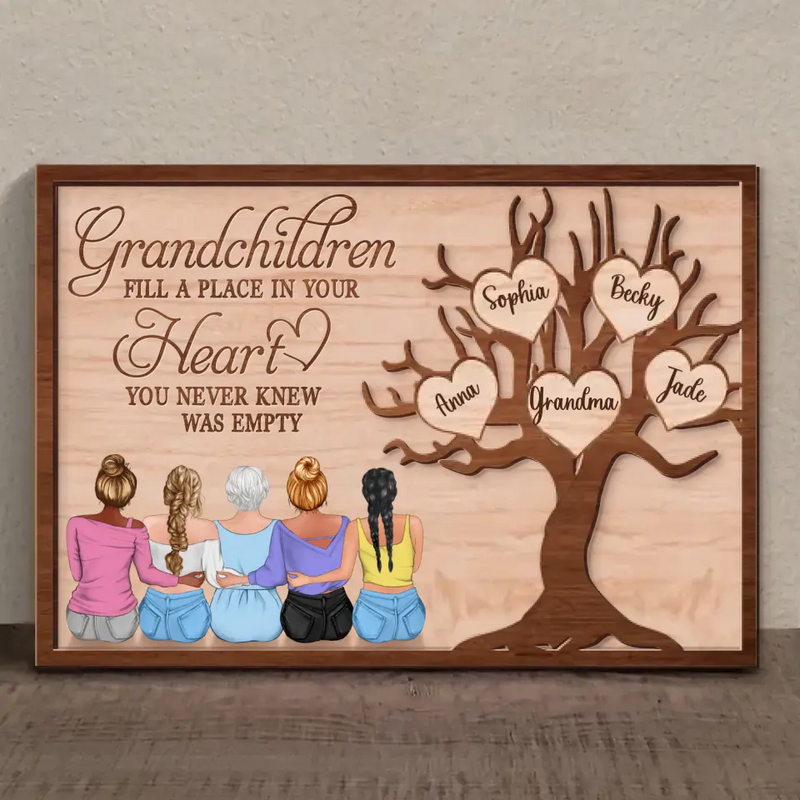 Personalized Grandma 2 Layered Wooden Art - Up to 5 Granddaughters - Gift Idea For Grandma/Mother's Day - Grandchildren Fill A Place In Your Heart