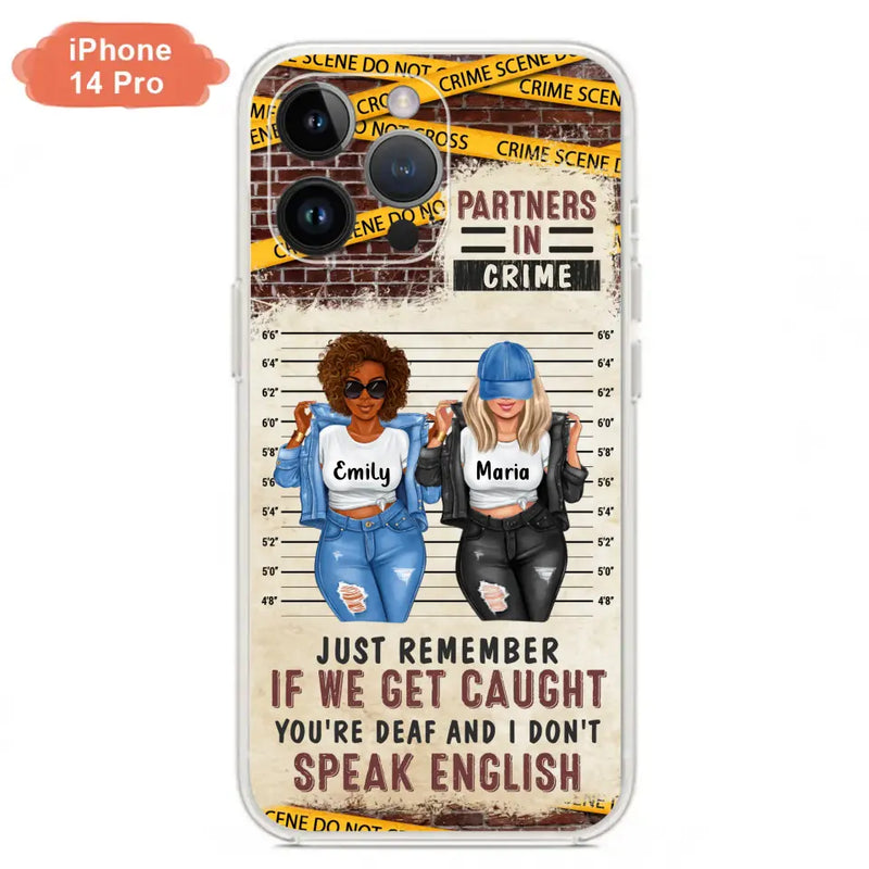 Personalized Bestie Phone Case - Gift Idea For Bestie/Sister - Up to 3 Girls - Partners In Crime - Case For iPhone And Samsung