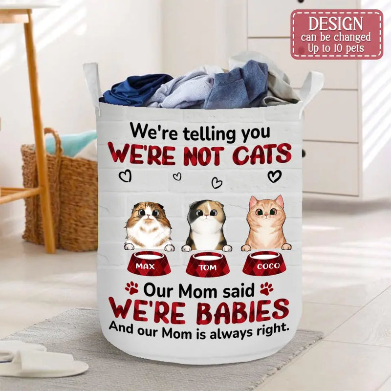 Personalized Pet Laundry Basket - Up to 10 Dogs/Cats - Gift Idea For Dog/Cat Lover - I'm Telling You I'm Not A Dog My Mom Said I'm A Baby