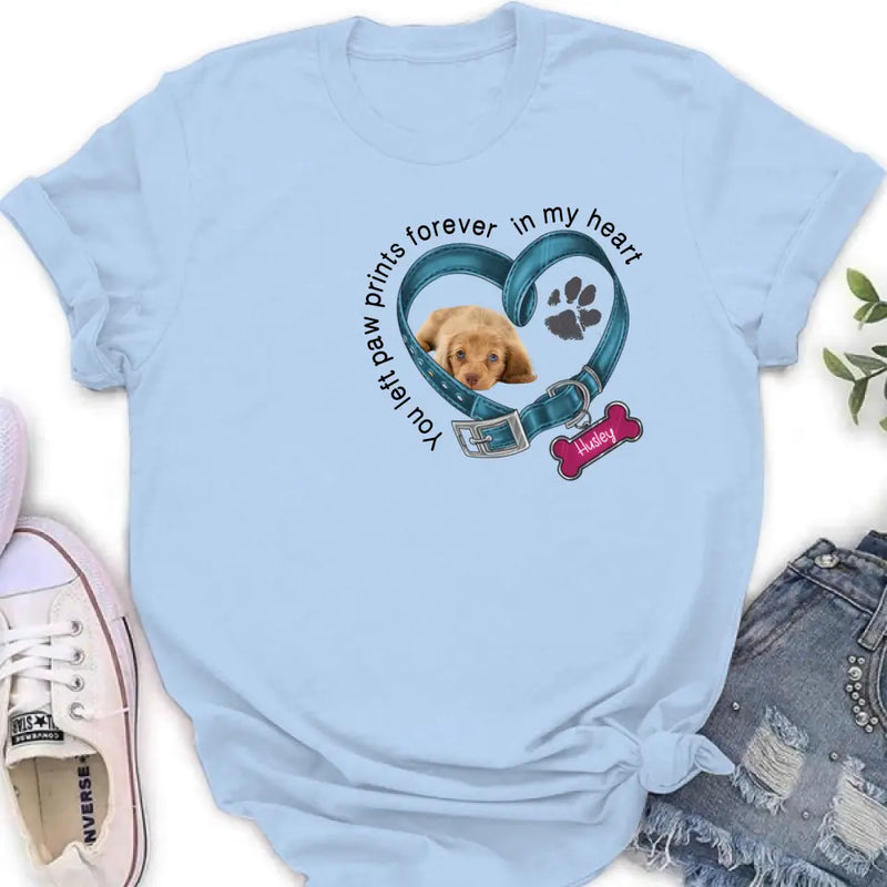 Personalized Memorial Dog T-shirt/Hoodie - Upload Photo - Gift Idea For Dog Lover/Mother's Day/Father's Day - You Left Paw Prints Forever In My Heart