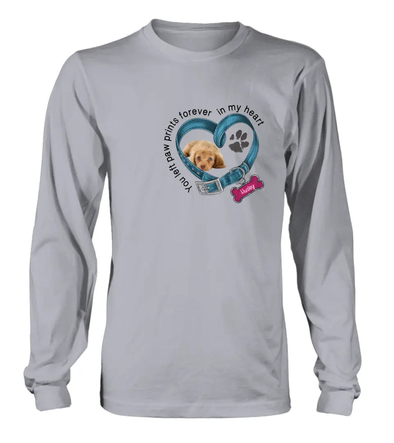 Personalized Memorial Dog T-shirt/Hoodie - Upload Photo - Gift Idea For Dog Lover/Mother's Day/Father's Day - You Left Paw Prints Forever In My Heart