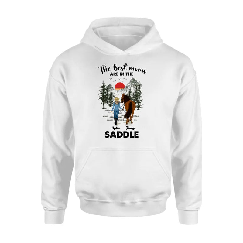 Personalized Horse Mom Shirt - Up to 6 Horses - Mother's Day Gift Idea for Horse Lovers - The Best Moms Are In The Saddle