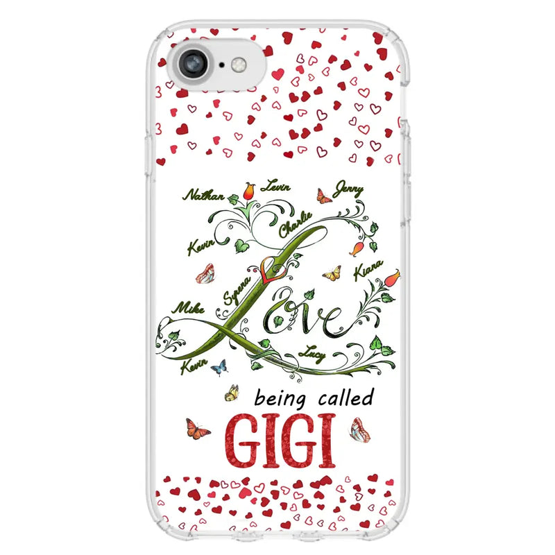 Personalized Grandma Phone Case - Up to 10 Kids - Mother's Day Gift Idea For Grandma - Love Being Called Grandma