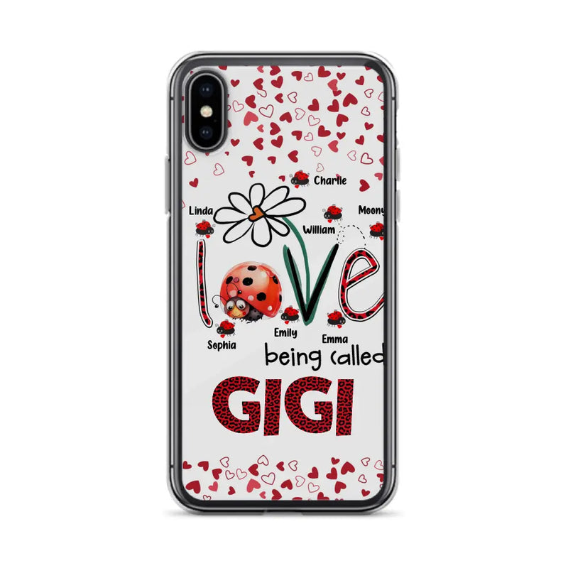 Personalized Grandma Phone Case - Gift Idea For Grandma - Up to 7 Kids - Love Being Called Gigi - Cases For iPhone/Samsung