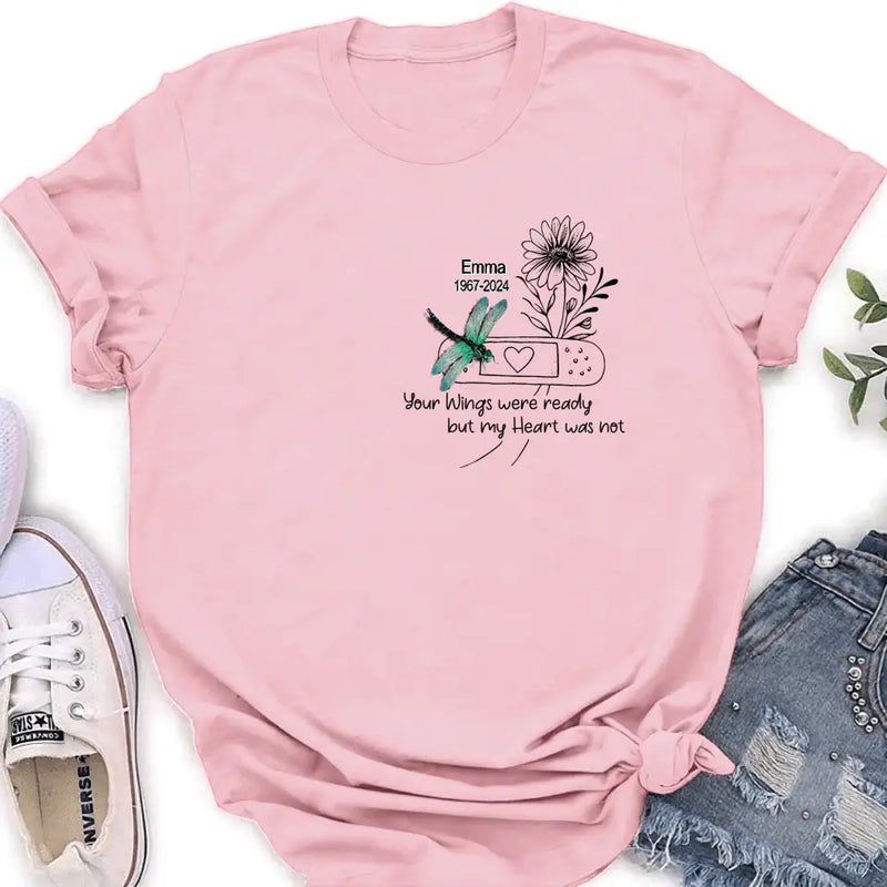 Personalized Memorial Dragonfly Unisex T-shirt/Long Sleeve/Sweatshirt/Hoodie - Memorial Gift Idea - Your Wings Were Ready But My Heart Was Not