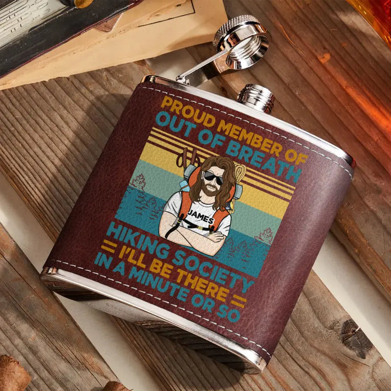 Personalized Hiking Leather Flask - Gift Idea For Hiking Lover/Father's Day/Mother's Day - Proud Member Of Out Of Breath Hiking Society I'll Be There In A Minute Or So