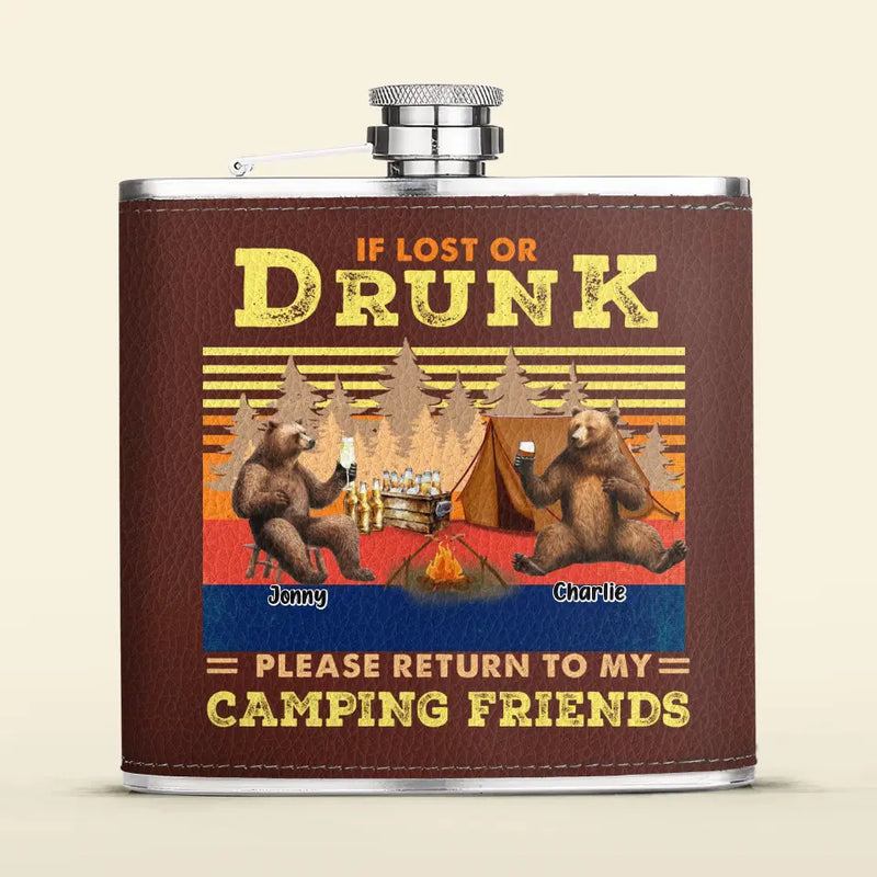 Personalized Camping Leather Flask - Up to 6 Bears - Father's Day Gift Idea for Camping Lovers -If Lost Or Drunk Please Return To My Camping Friends