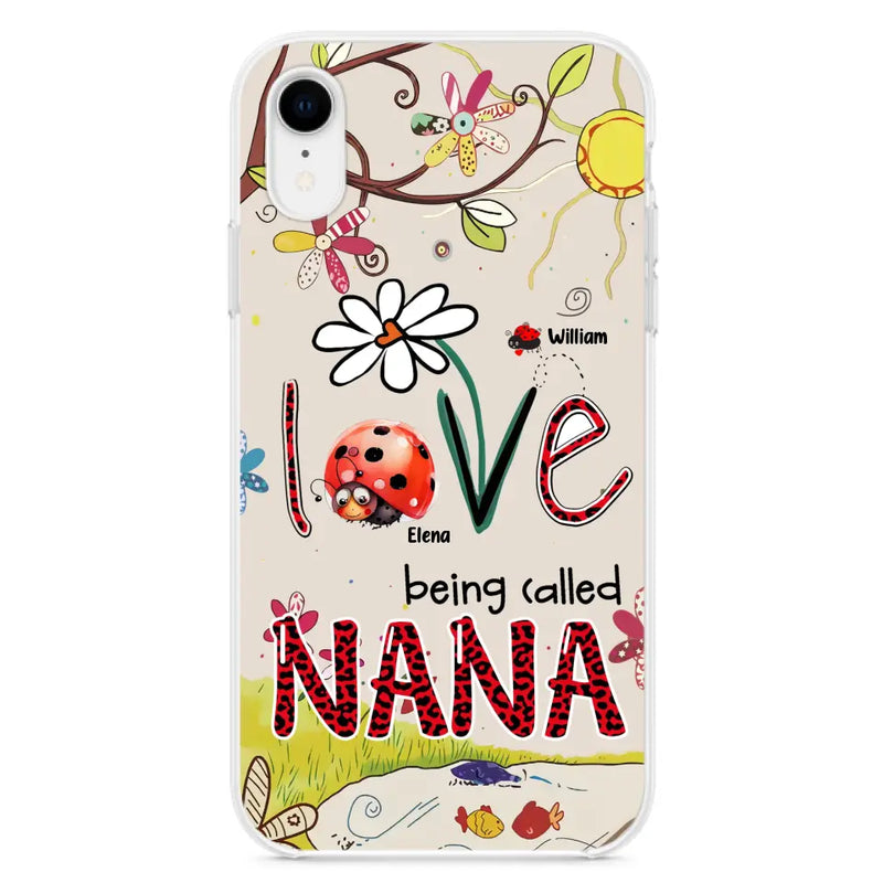 Personalized Grandma/Mom Phone Case - Gift Idea For Grandma - Up to 7 Kids - Love Being Called Gigi - Cases For iPhone/ Samsung