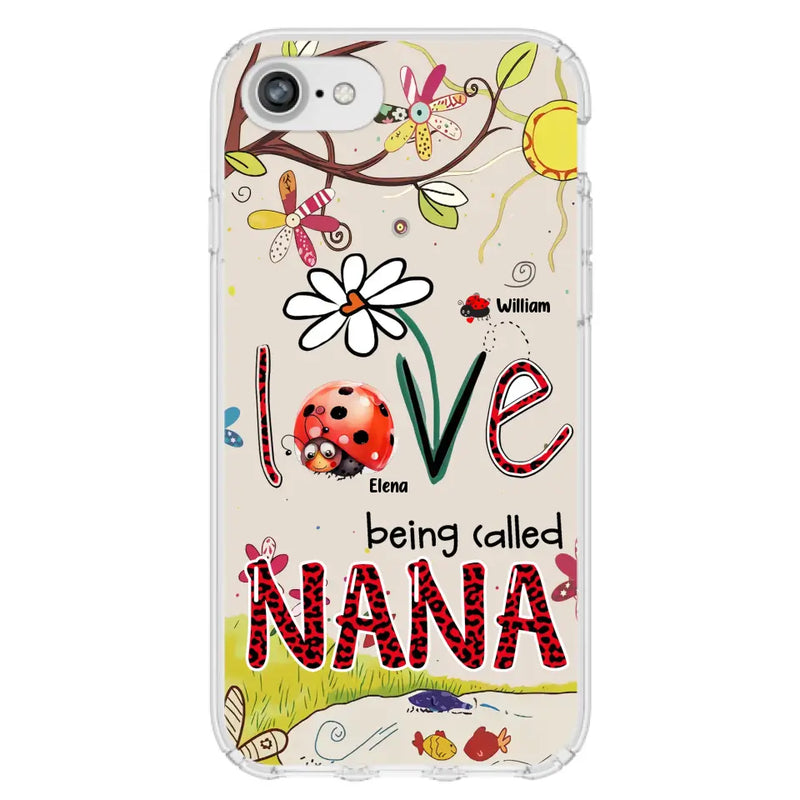 Personalized Grandma/Mom Phone Case - Gift Idea For Grandma - Up to 7 Kids - Love Being Called Gigi - Cases For iPhone/ Samsung
