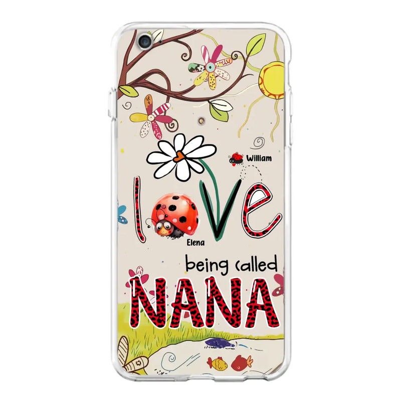 Personalized Grandma/Mom Phone Case - Gift Idea For Grandma - Up to 7 Kids - Love Being Called Gigi - Cases For iPhone/ Samsung